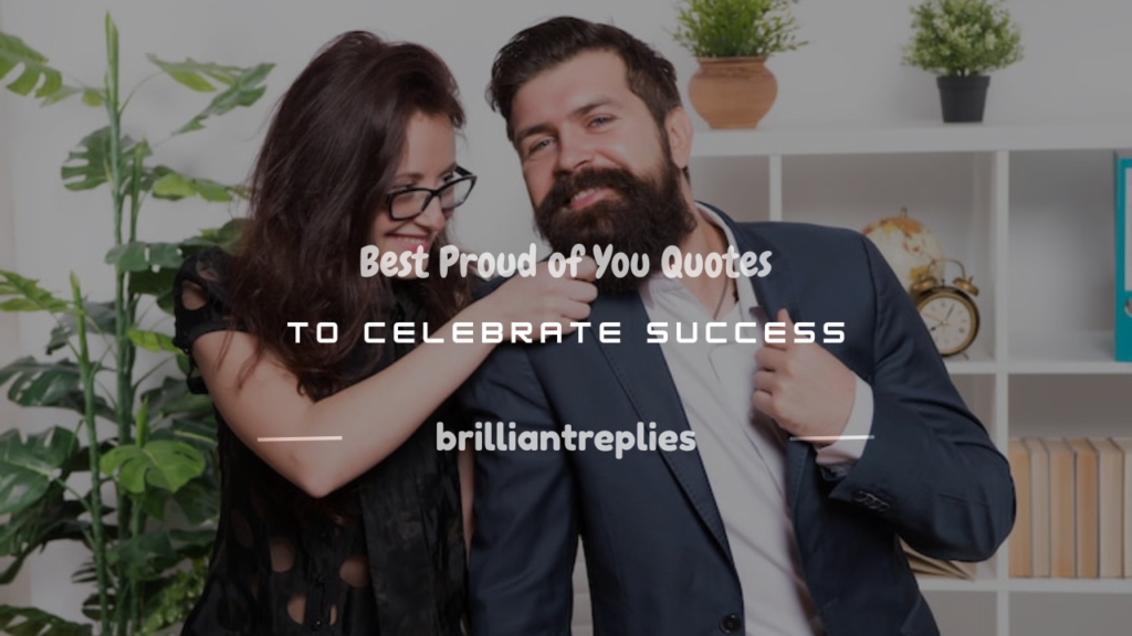 proud of u quotes
