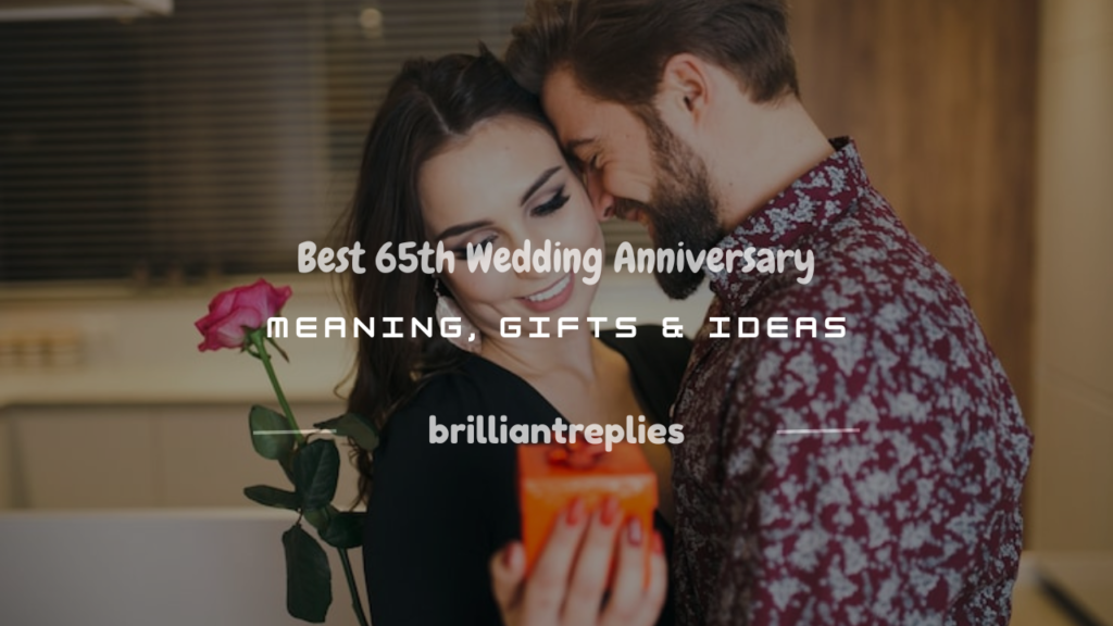 what is a 65th wedding anniversary