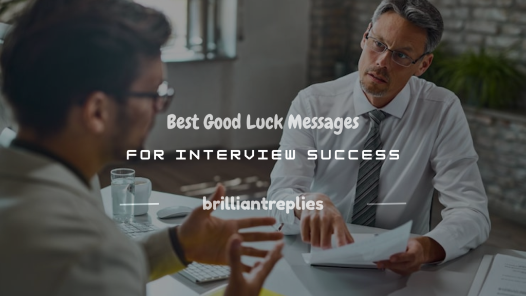 good luck msg for interview