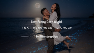 Read more about the article 250+ Best Funny Good Night Text Messages to Laugh