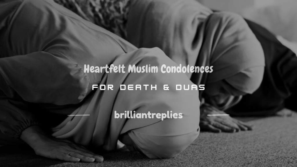 Muslim Condolences for Death